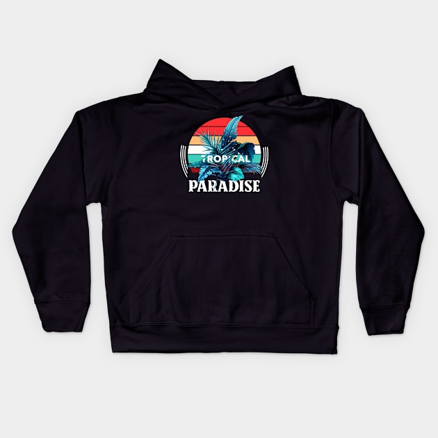 Tropical Paradise Retro Surfer Exotic Kids Hoodie by Foxxy Merch